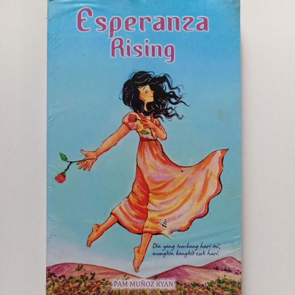 Novel Fiksi Dewasa Terjemahan " Esperanza Rising "