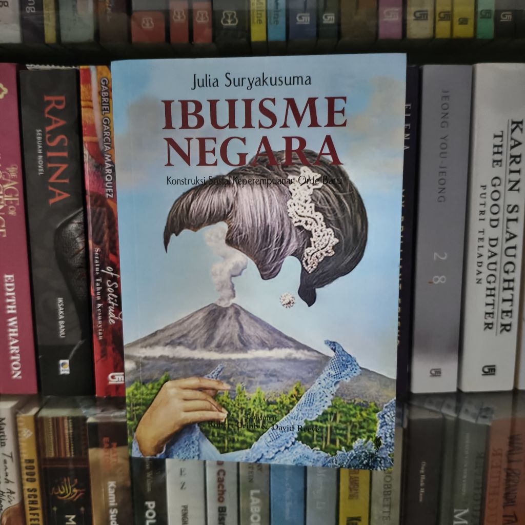 Ibuisme Negara oleh Julia Suryakusuma