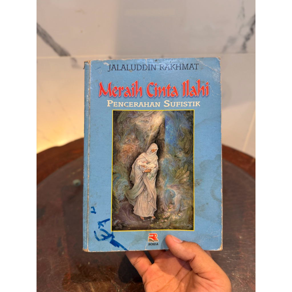 Buku Meraih Cinta Ilahi – Jalaluddin Rakhmat | Pencerahan Sufistik | Buku Tasawuf Islam