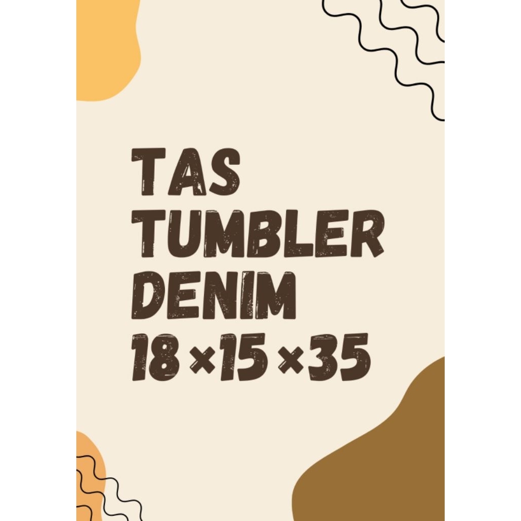 Tas Tumbler Denim Custom 18×15×35 (2 liter)