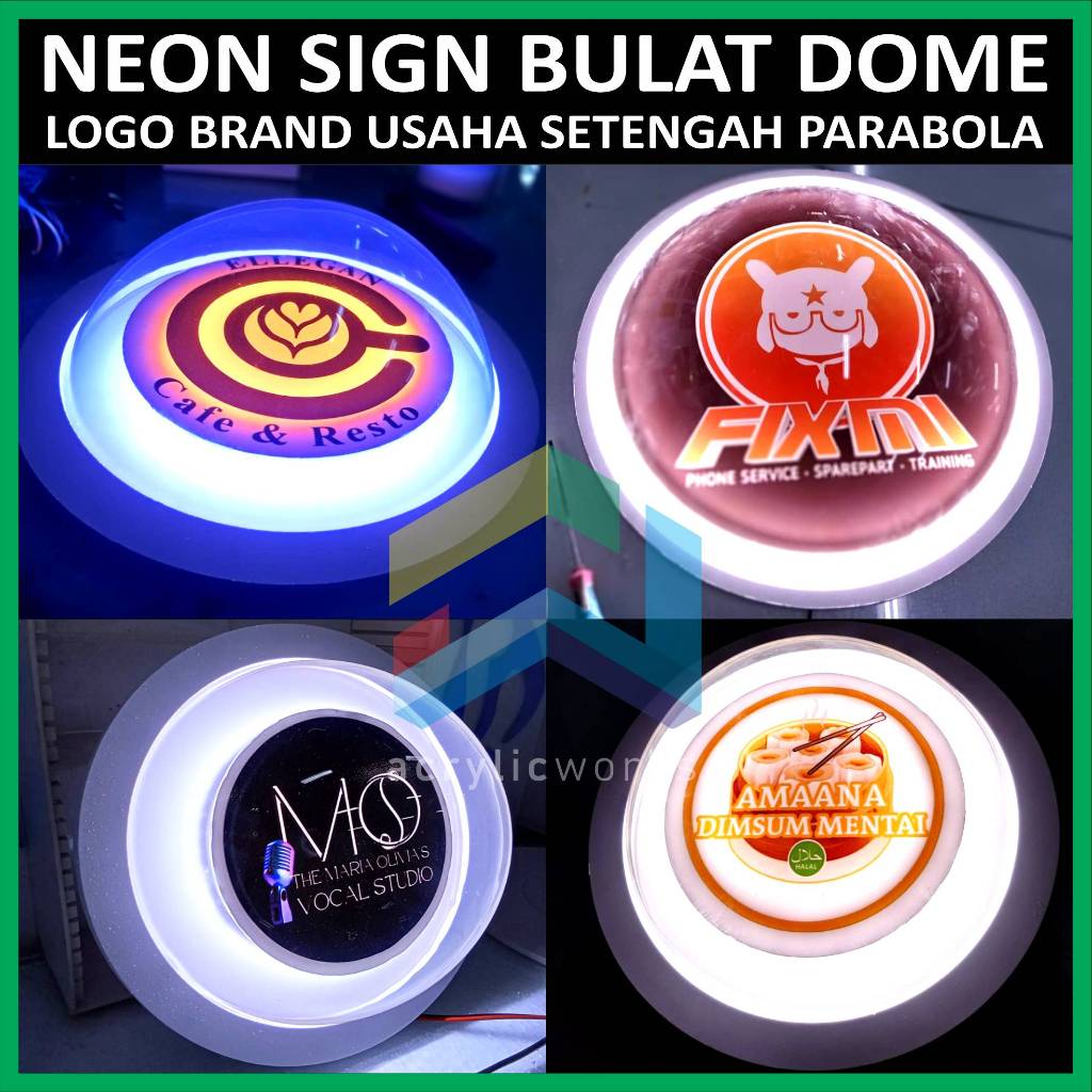 Neon Sign Logo Papan Usaha Nama Toko Nyala LED Bulat Dome Modern Elegan
