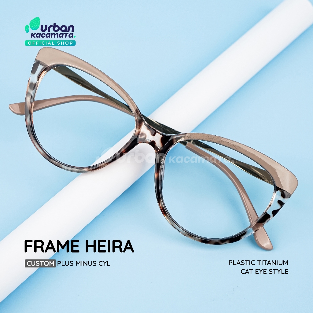 URBAN KACAMATA Frame Heira Kacamata Cat Eye Plastik Titanium Viral