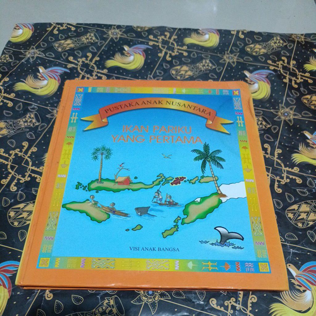 Buku Pustaka Anak Nusantara - Ikan Pariku Yang Pertama