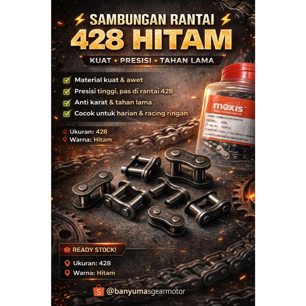 SAMBUNGAN RANTAI MOTOR 428 428 SAMBUNGAN RANTAI