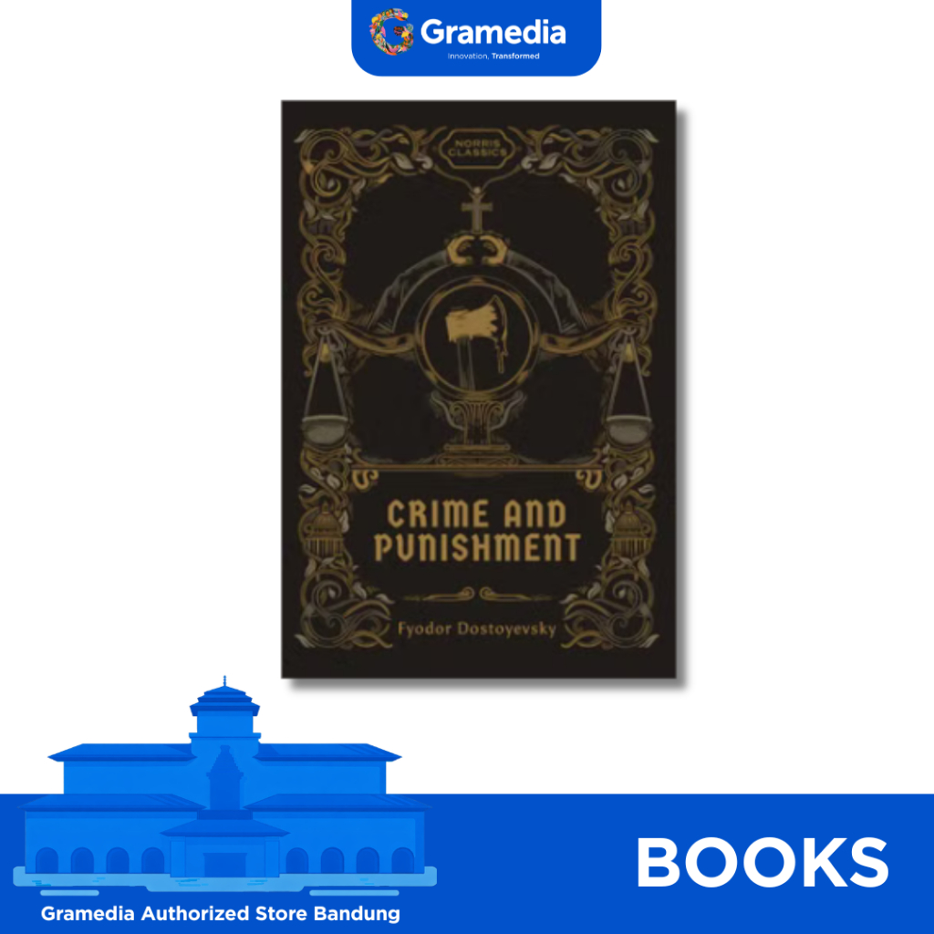 Gramedia Bandung - Crime And Punishment (Hardcover Norris Classics) • Fyodor Dostoyevski
