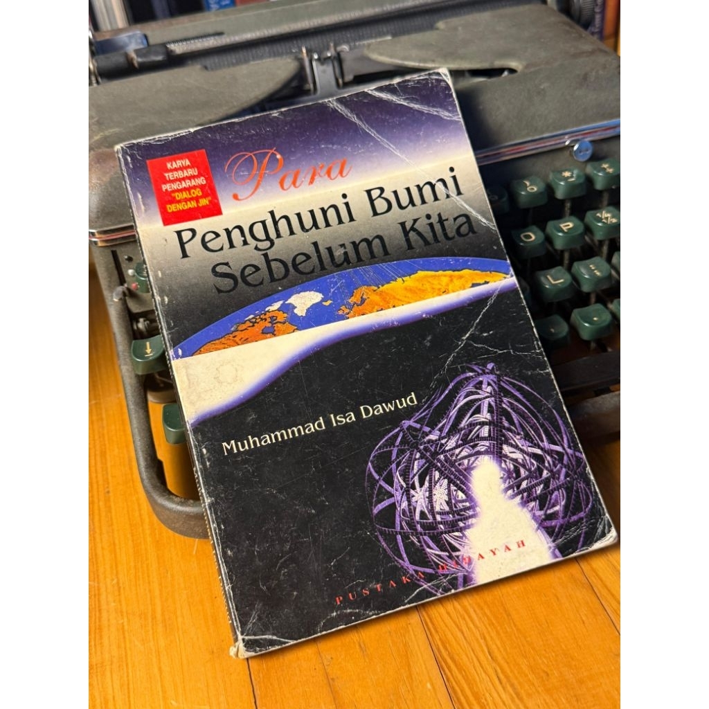 Buku Para Penghuni Bumi Sebelum Kita - Muhammad Isa Dawud