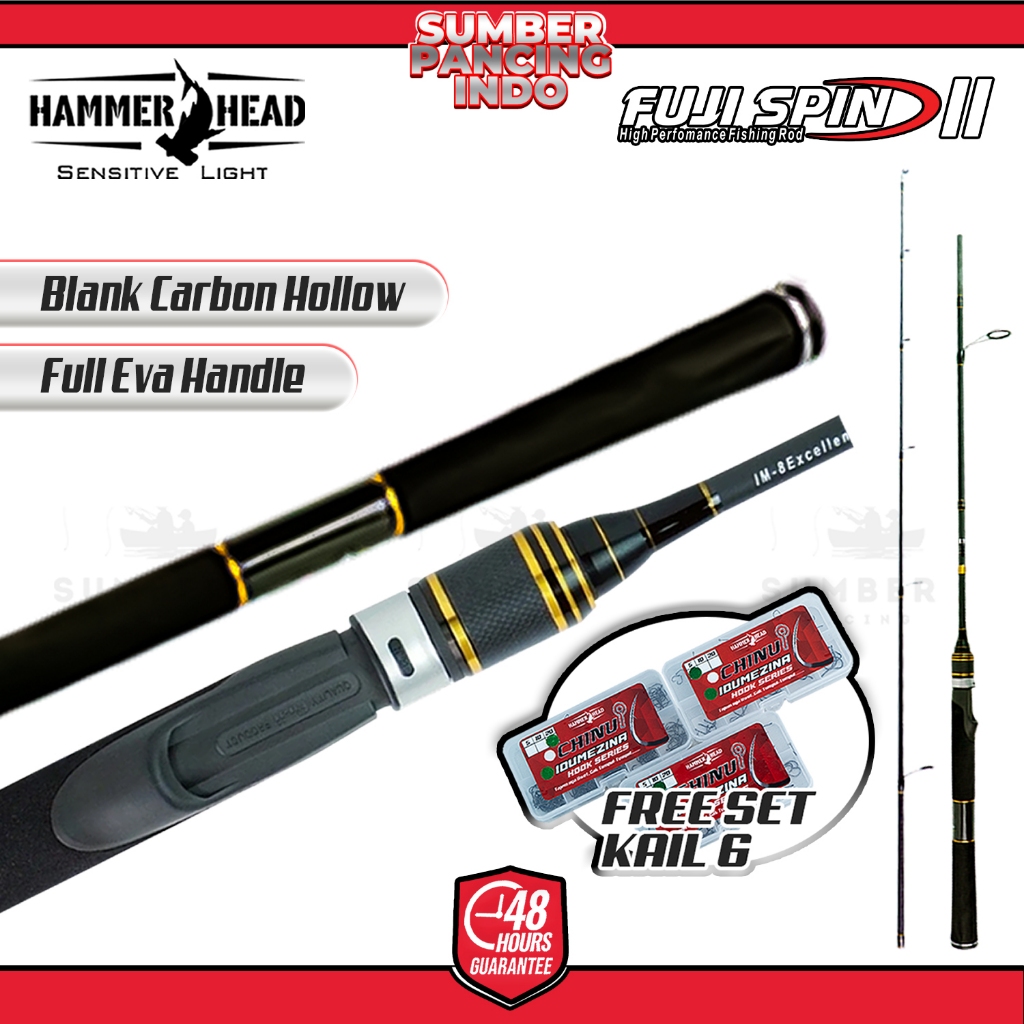 [GRATIS 1 KOTAK SET KAIL] HAMMERHEAD Joran Pancing Spinning FUJI SPIN II 562 - 602 Hi-Carbon Blank H