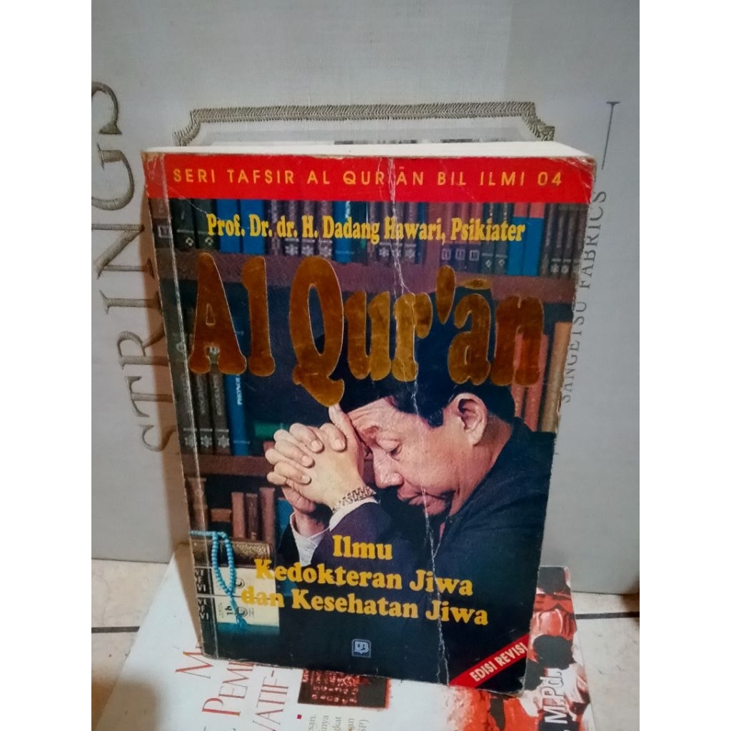 ALQUR'AN ILMU KEDOKTERAN JIWA DAN KESEHATAN JIWA