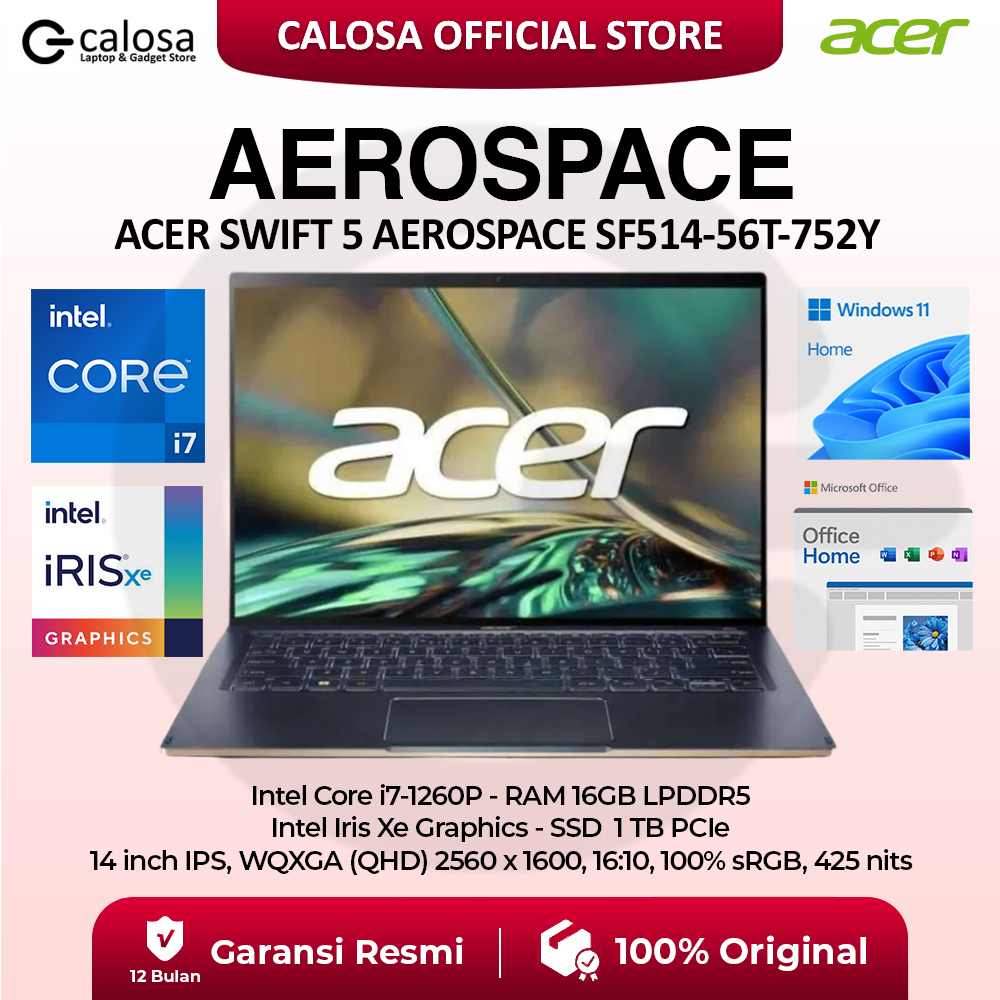 Laptop Acer Swift 5 Aerospace 752Y Intel Core i7-1260P EVO RAM 16GB SSD 1TB 14 Inch Touchscreen 100%