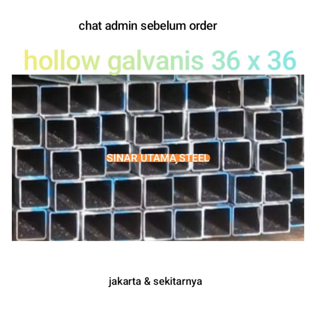 Besi Hollow Galvanis 20 x 40 (16 x 36) x 1,0mm / Besi Hollo Galvanis 2 x 4 (1,6 x 3,6) x 1,3mm / Bes