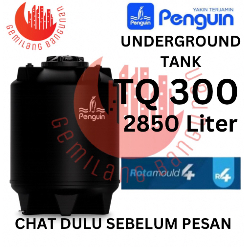 Tangki Air Penguin / Toren Air Penguin TQ 300 ( 2850 Liter )- UNDERGROUND TANK / TANGKI TANAM / TANG