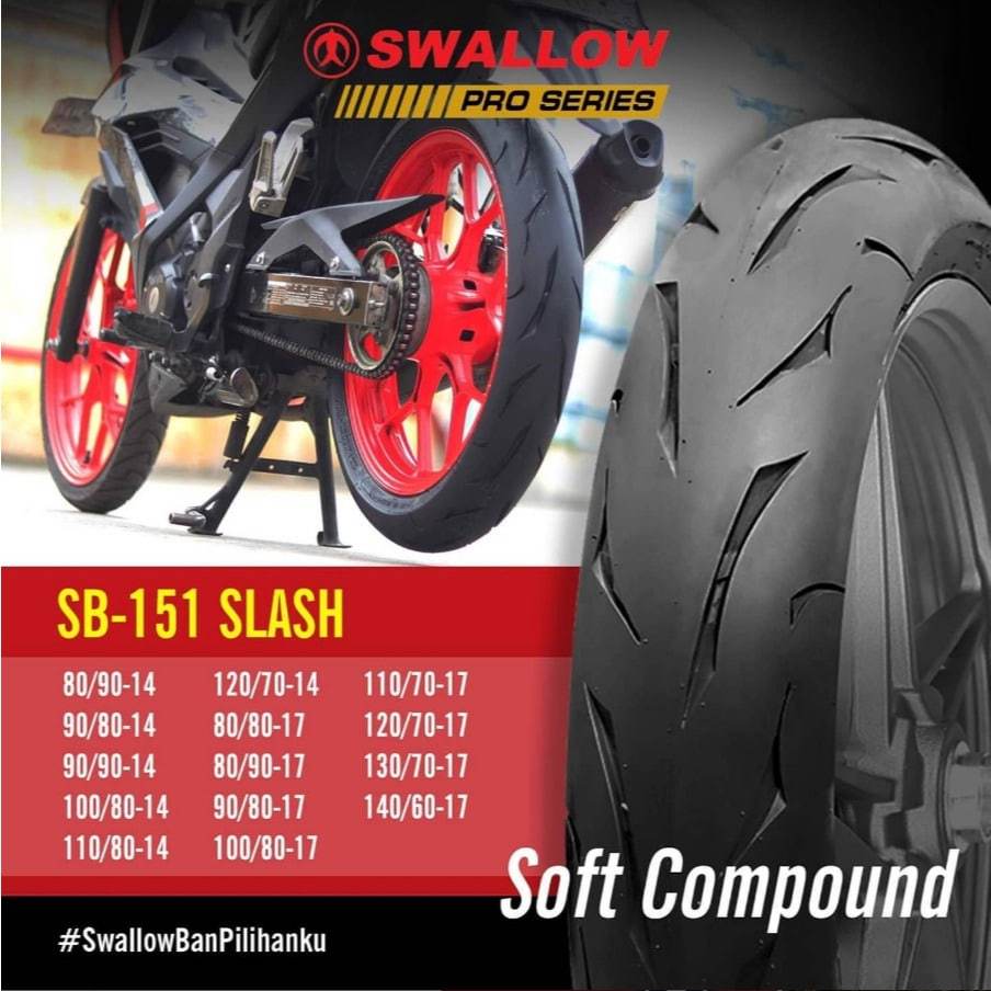 SNI BAN SWALLOW TUBELESS 110/80-14 SLASH Soft Compound Ban Motor ADV 150, AEROX 155, VARIO 150, TUBL
