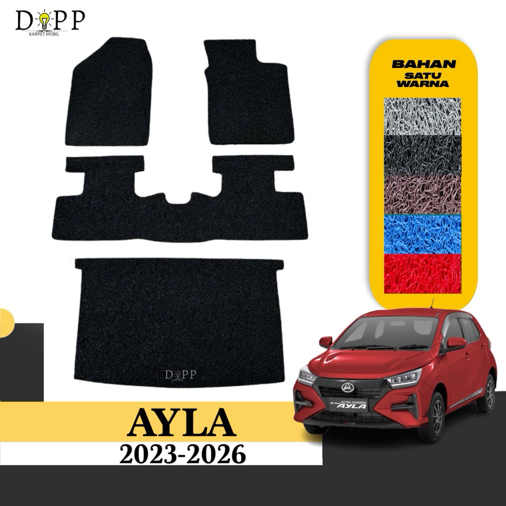Karpet Mobil New Ayla / Karpet Mobil Mie Bihun Daihatsu Ayla 2023-2026