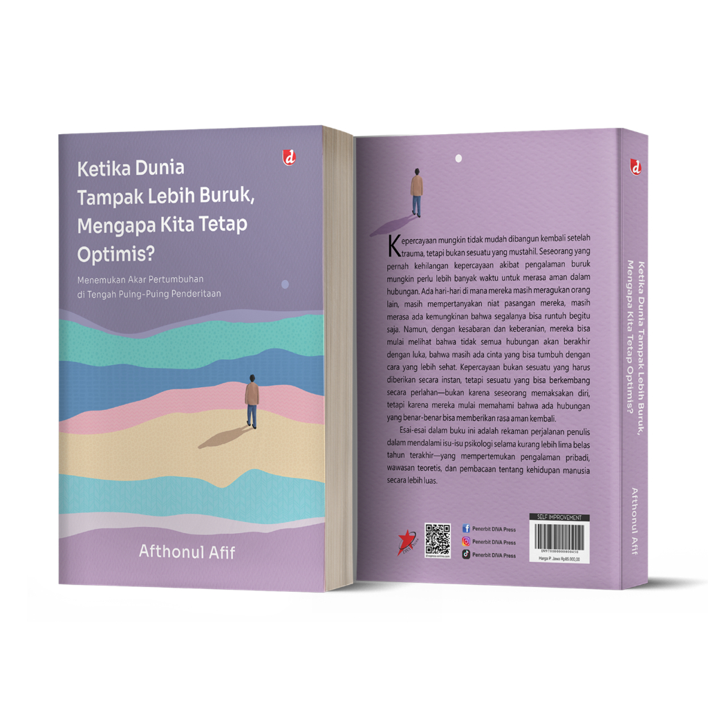 Buku Ketika Dunia Tampak Lebih Buruk, Mengapa Kita Tetap Optimis? - Afthonul Afif - DIVA Press