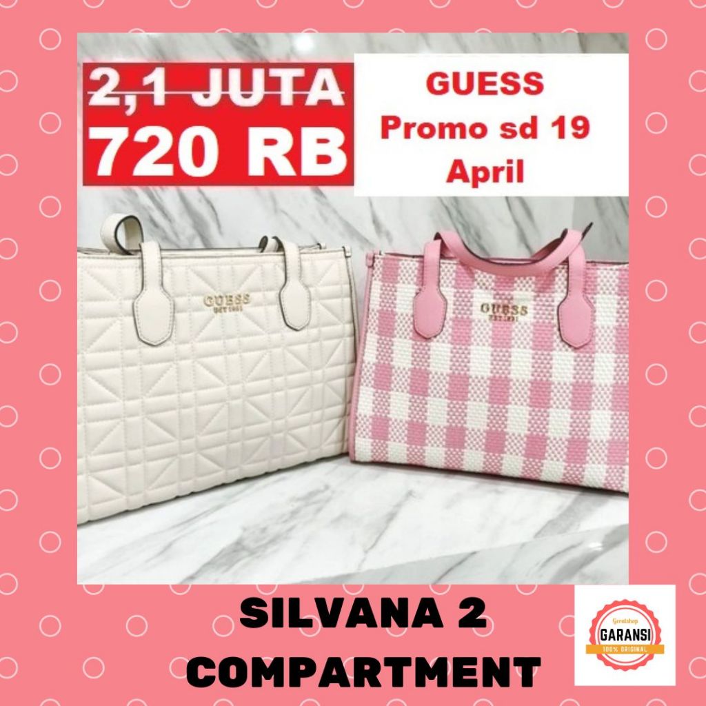 Tas tote bag wanita Guess seri SILVANA 2 COMPARTMENT original store 100%