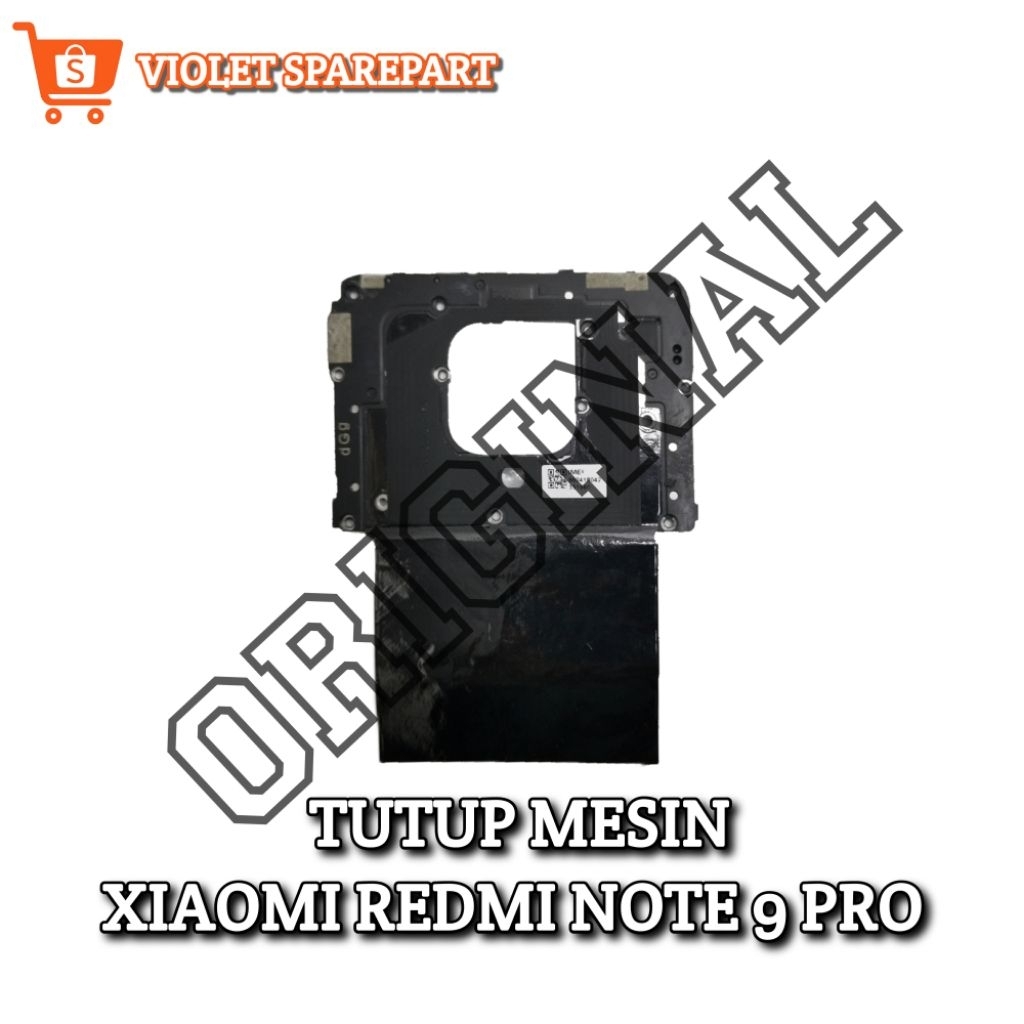 TUTUP MESIN/COVER MESIN COPOTAN XIAOMI REDMI NOTE 9 PRO