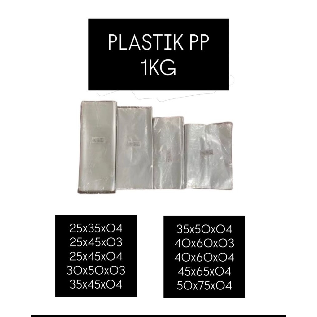 PLASTIK PP 03 , 04  1  KG | 25x35 04 | 25x45 03 | 25x45 04 | 30x50 03 | 35x45 04 | 35x40 04 | 40x60 