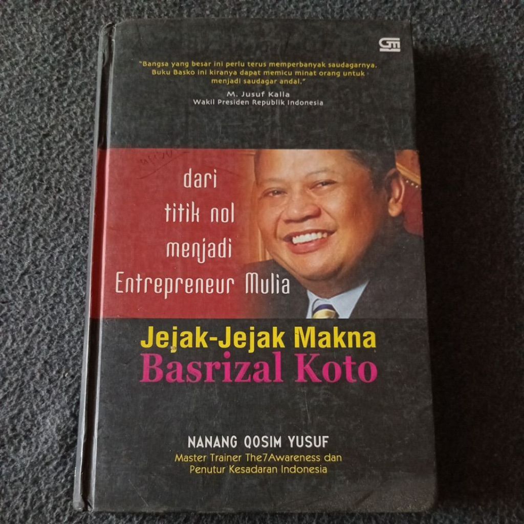 buku jejak jejak makna basrizal Koto - dari titik nol menjadi entrepreneur mulia - Nanang Qosim Yusu