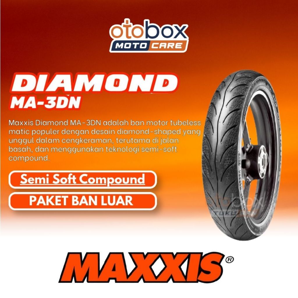 PAKET BAN LUAR MOTOR TUBLES MAXXIS DIAMOND MA3DN MAXXIS TUBELESS RING 14