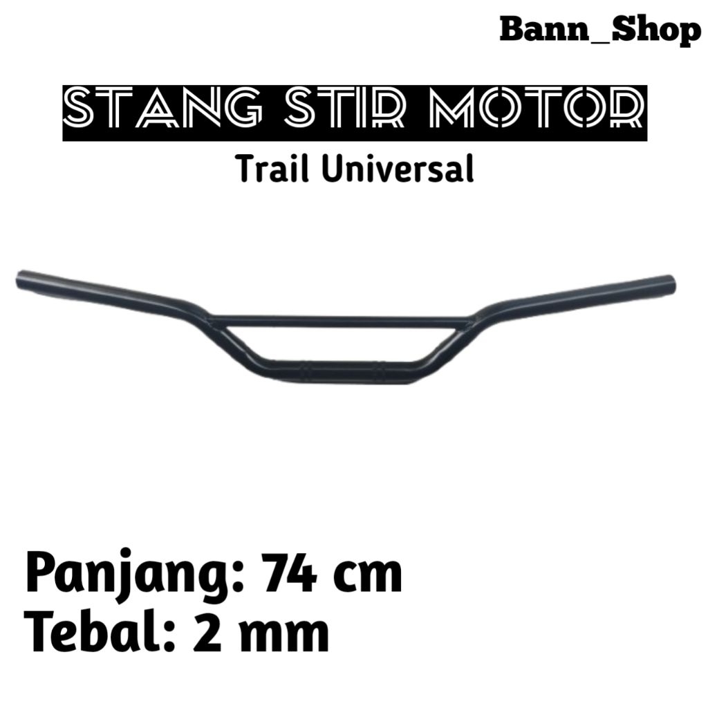 Stang Stir Motor Trail Universal Panjang 74cm Tebal 2mm Aksesoris Motor