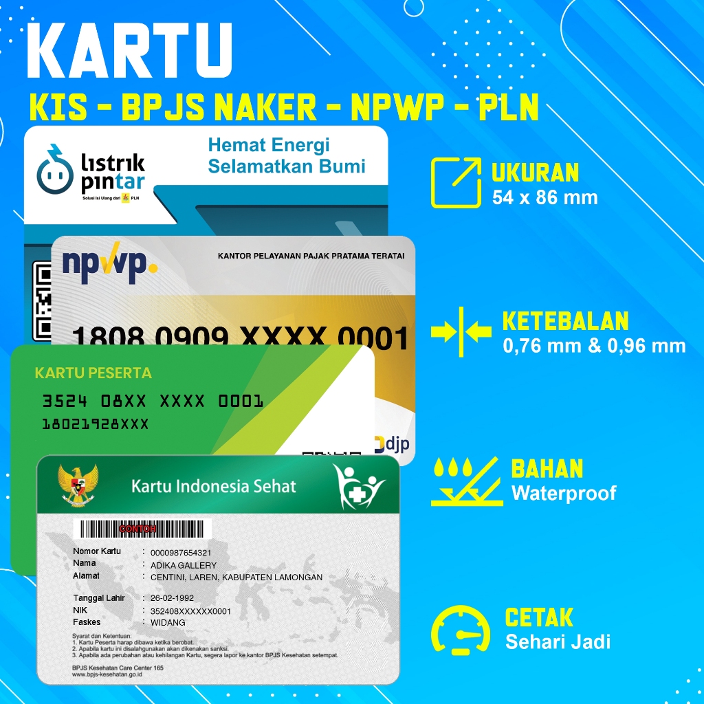 Cetak Kartu / Card KIS/BPJS, BPJS Ketenagakerjaan, NPWP, PLN 2 Sisi Bahan PVC