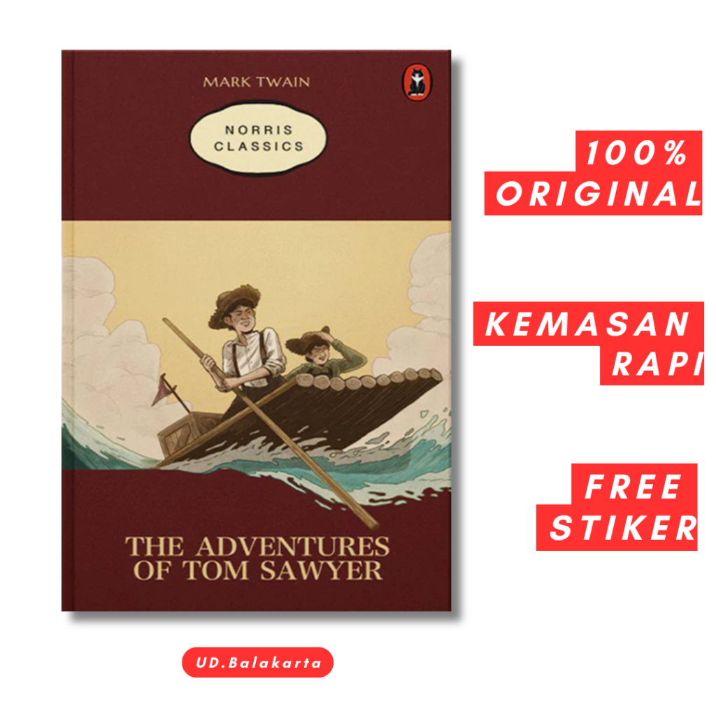 The Adventures of Tom Sawyer - Mark Twain