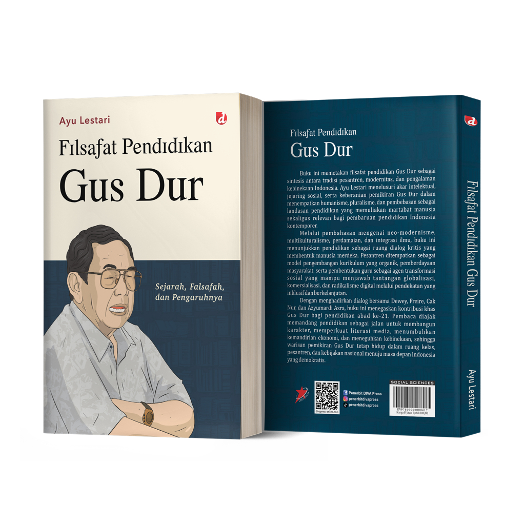 Buku Filsafat Pendidikan Gus Dur; Sejarah, Falsafah, dan Pengaruhnya - Ayu Lestari - Social Sciences