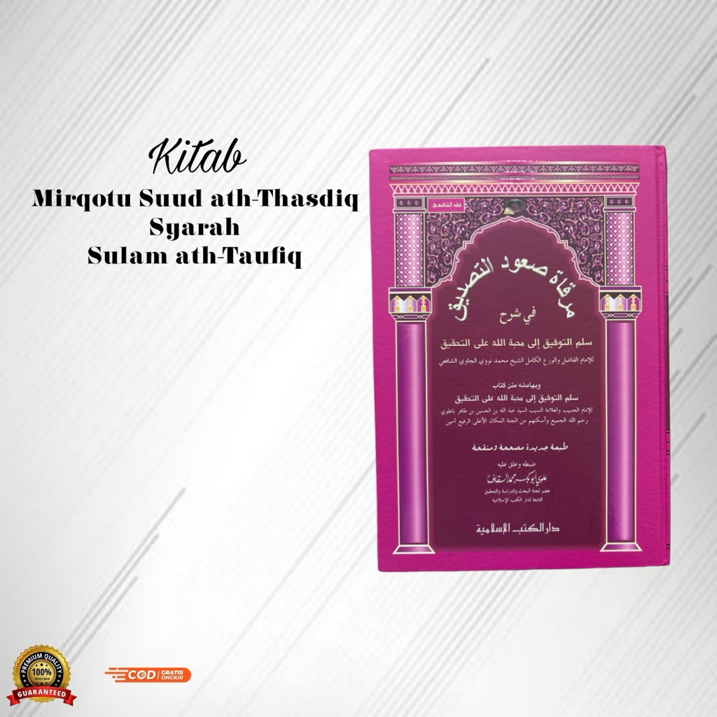Mirqotu Suud Tasdiq Syarah Sulam Taufiq DKI