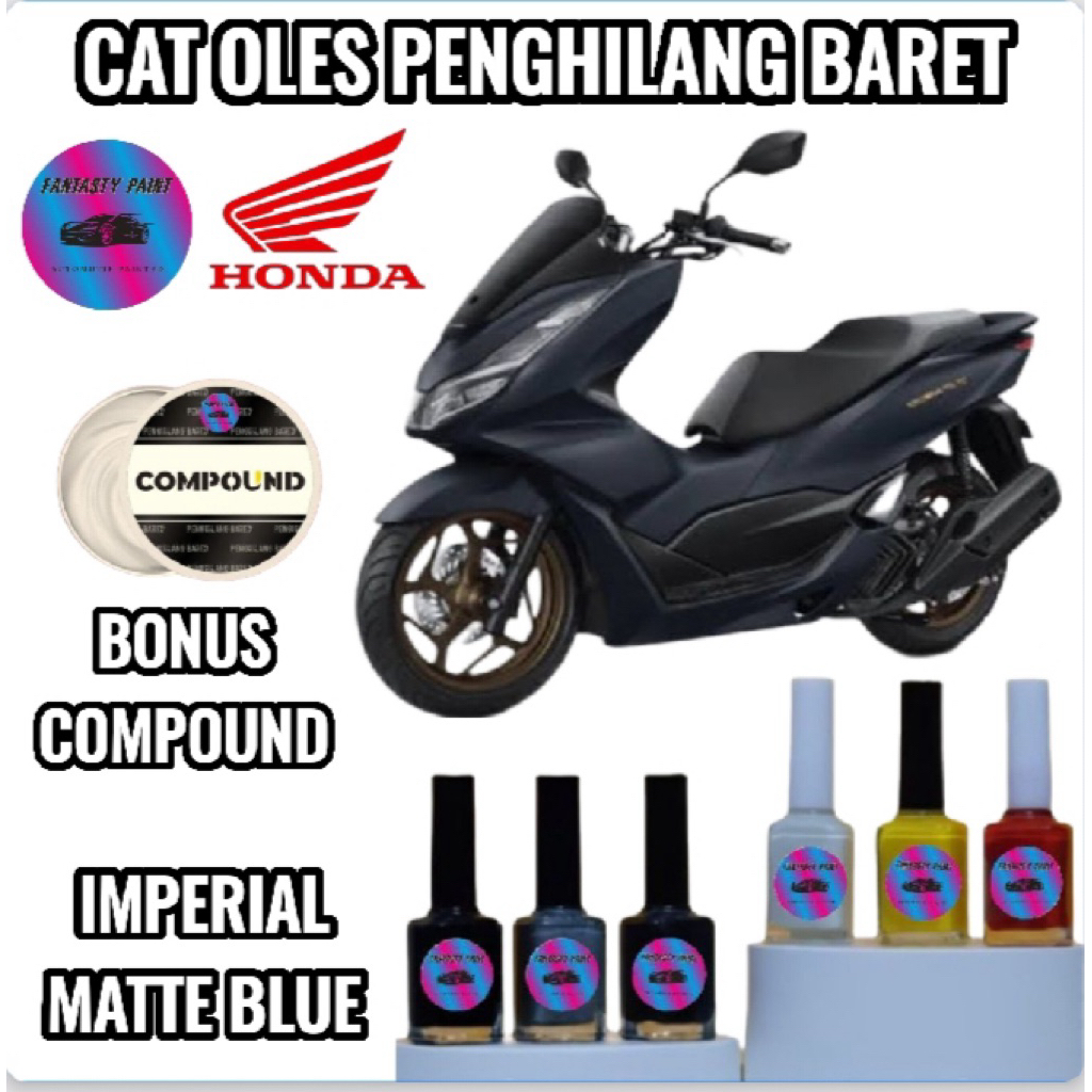 CAT OLES PENGHILANG BARET MOTOR HONDA PCX 150 160 ALL NEW 2026 CBS & ABS WARNA IMPERIAL MATTE BLUE B