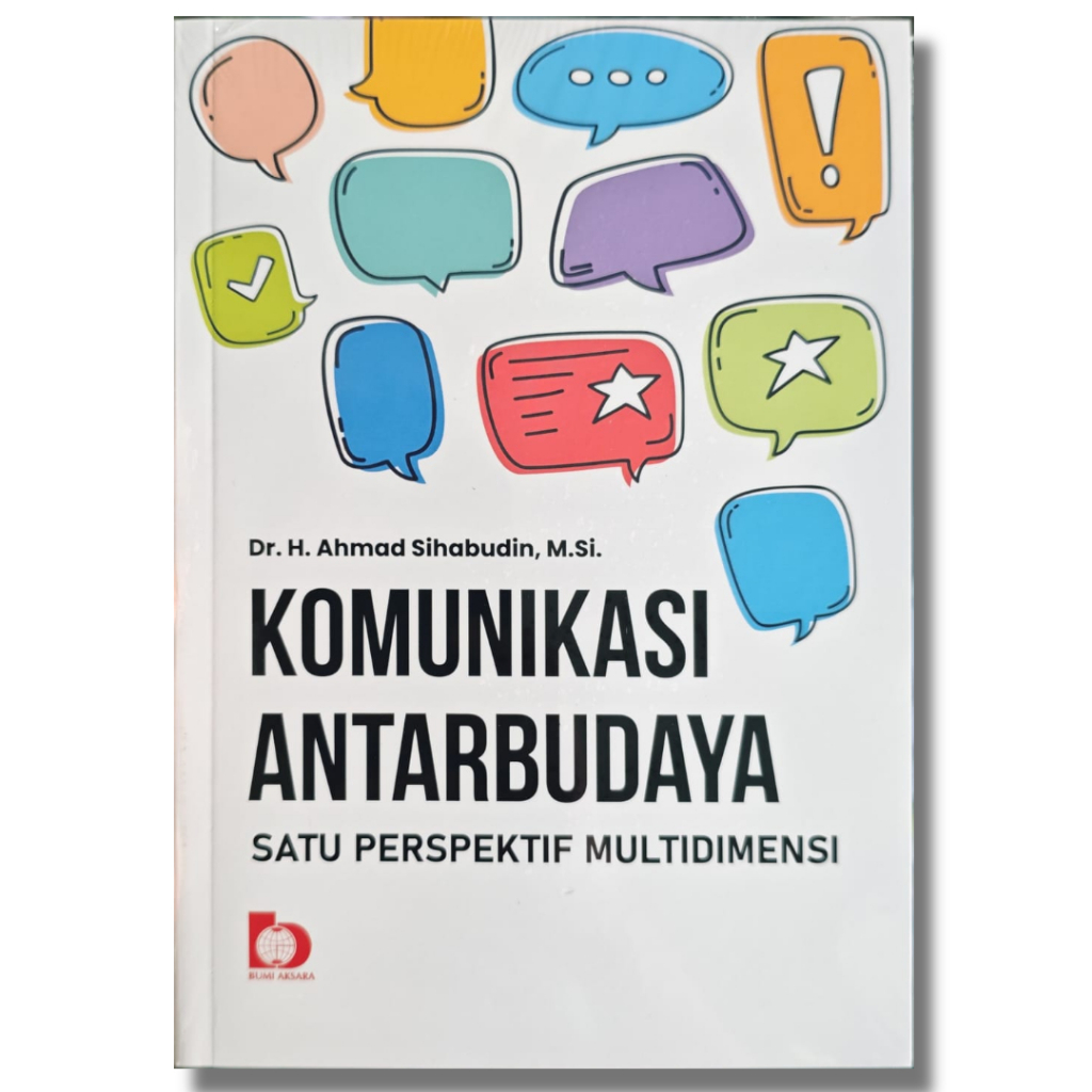 Komunikasi Antar Budaya Komunikasi AntarBudaya Satu Perspektif Multidimensi - Dr. Ahmad Sihabudin