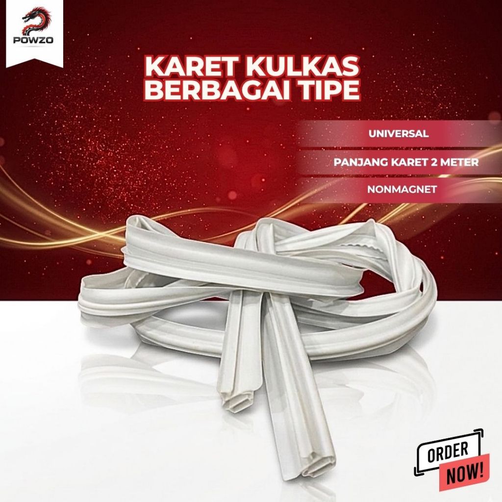 POWZO Karet Pintu Kulkas BERBAGAI TIPE UNIVERSAL /Gasket kulkas berbagai tipe