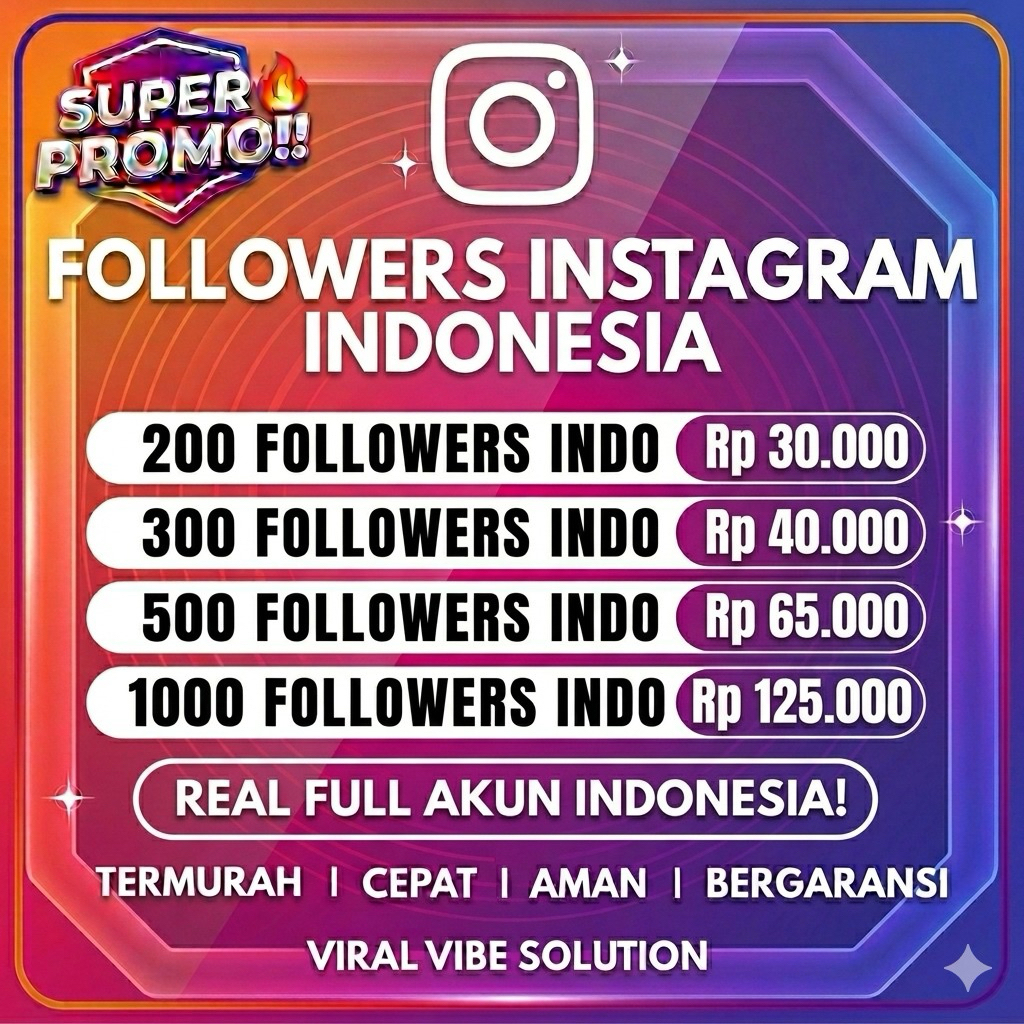 FOLLOWER INSTAGRAM INDONESIA REAL AKTIF PERMANEN
