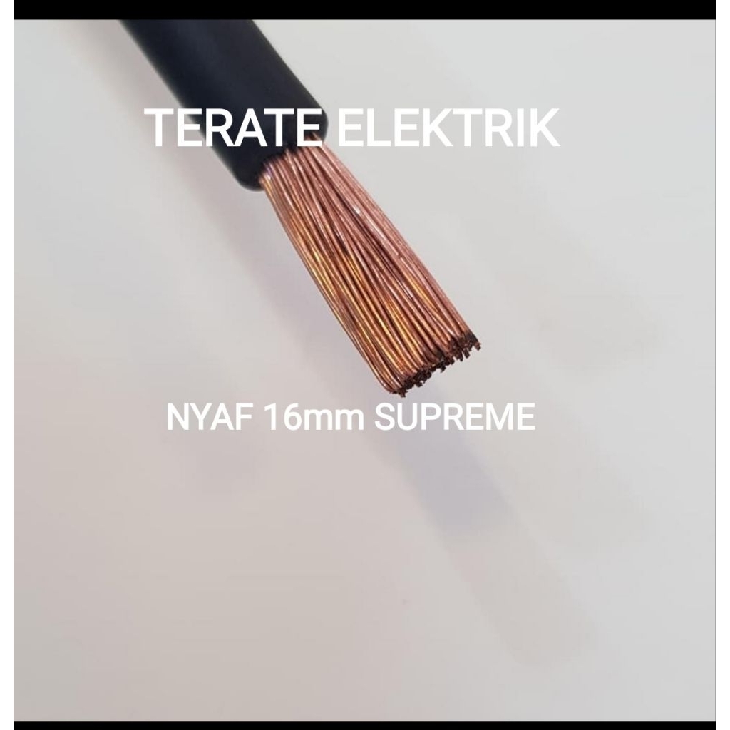 KABEL NYAF 16mm MERK SUPREME/KABEL SERABUT 16mm /meteran