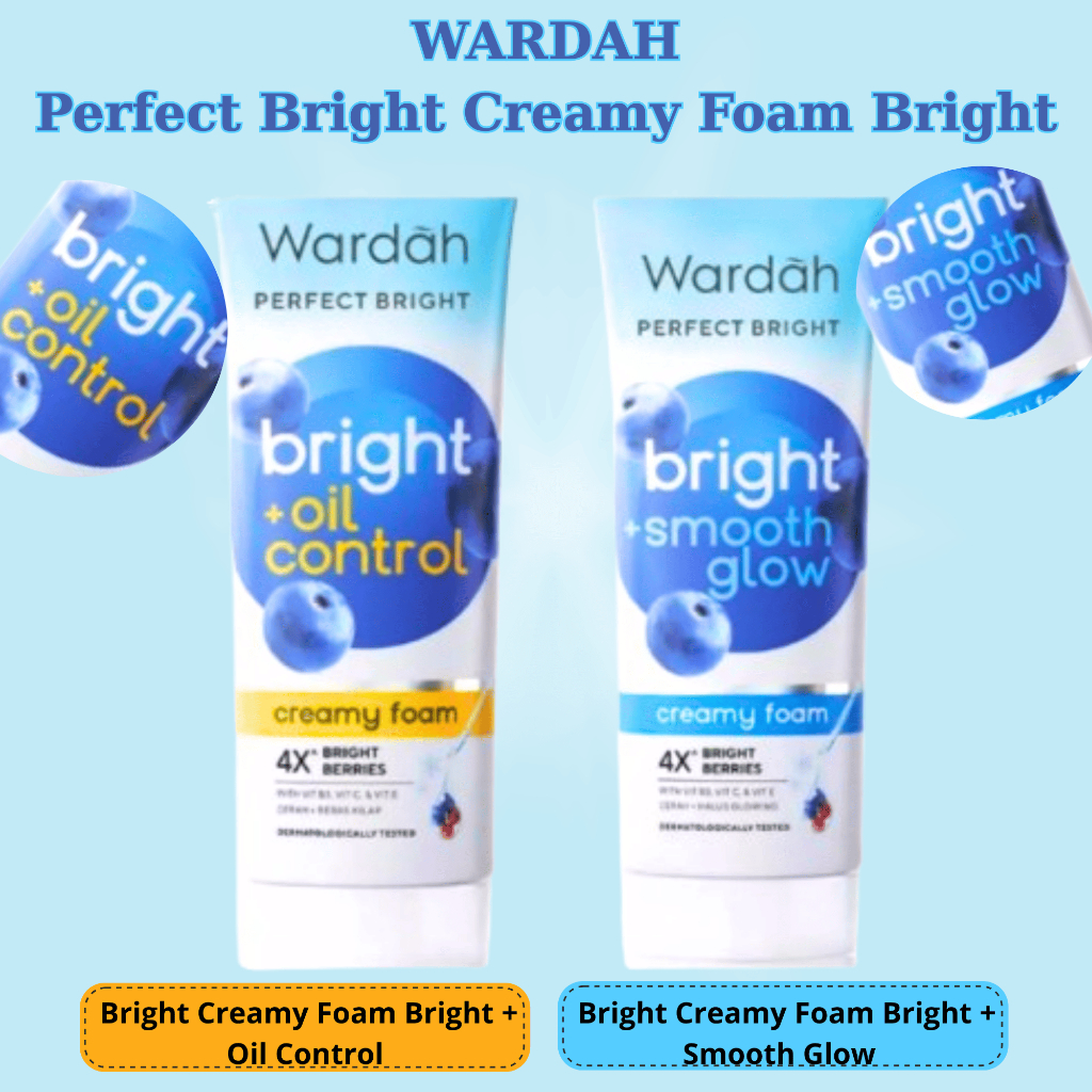 Wardah Perfect Bright Creamy Foam Bright