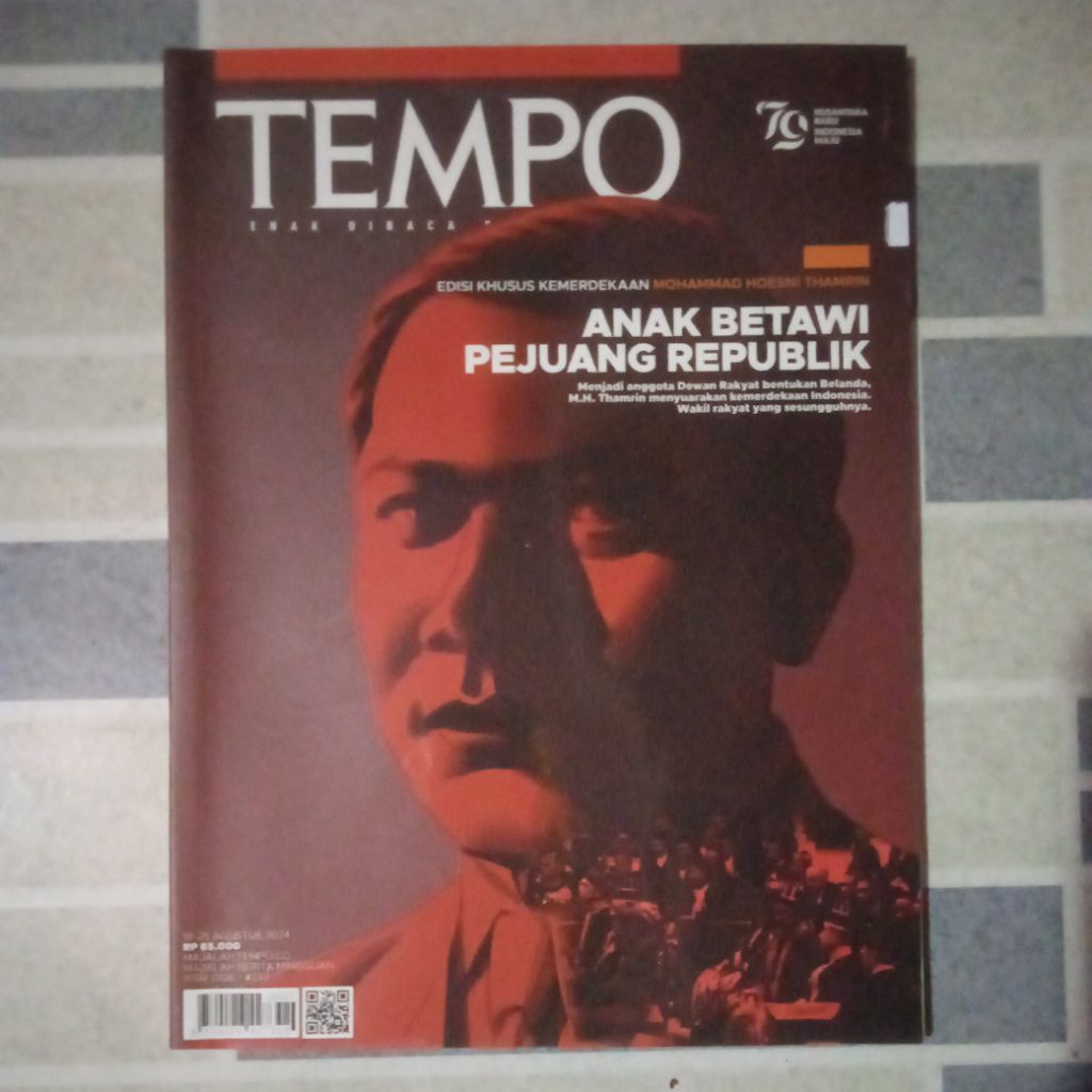 Majalah Tempo Edisi Khusus MOHAMMAD HOESNI THAMRIN
ANAK BETAWI PEJUANG REPUBLIK