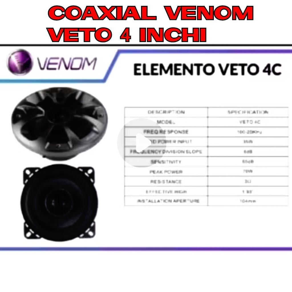 Coaxial Venom Elemento VETO 4C Coaxial 4 Inchi Garansi Resmi Venom