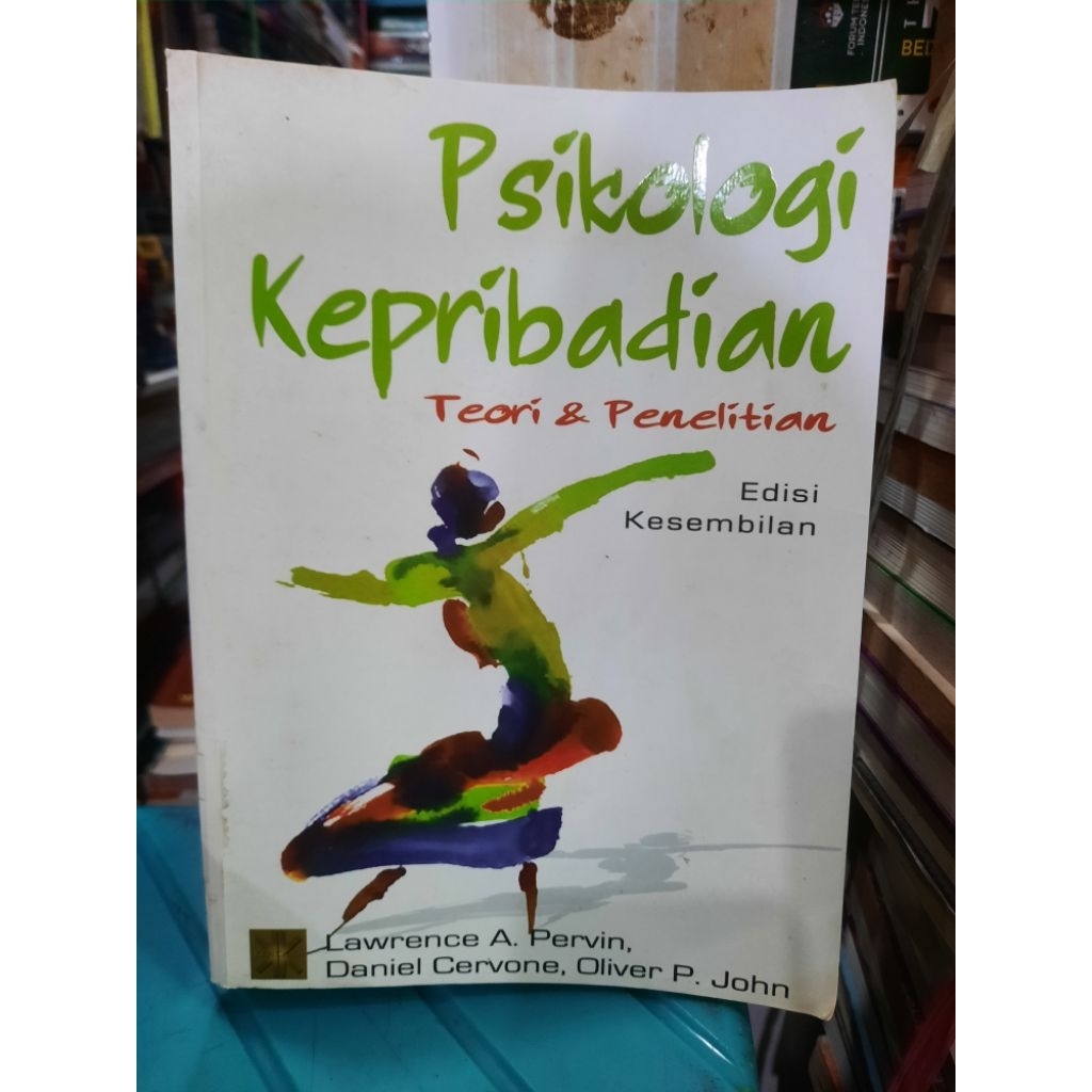 BUKU ORIGINAL SECOND: PSIKOLOGI KEPRIBADIAN TEORI & PENELITIAN oleh LAWRENCE A PERVIN - DANIEL CERVO