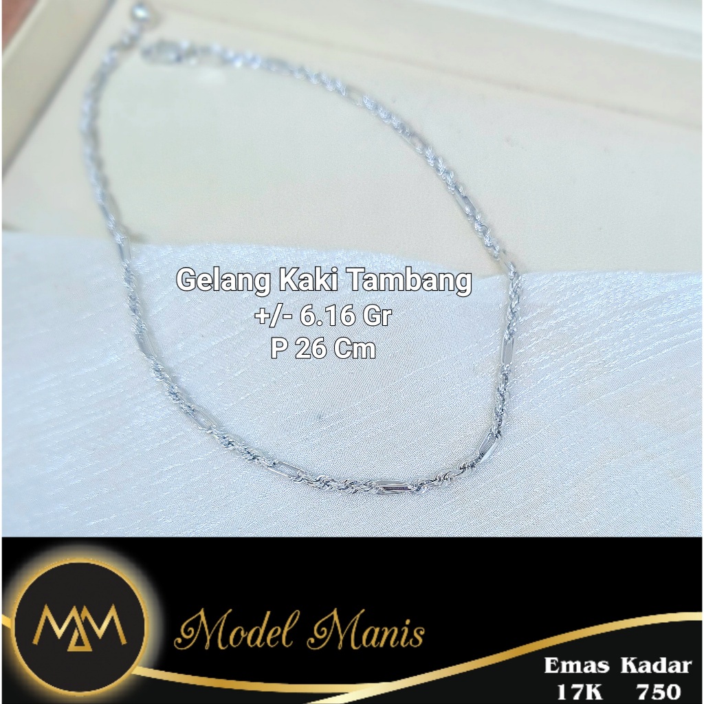 Gelang kaki tambang kombinasi emas putih 750 kadar 17K