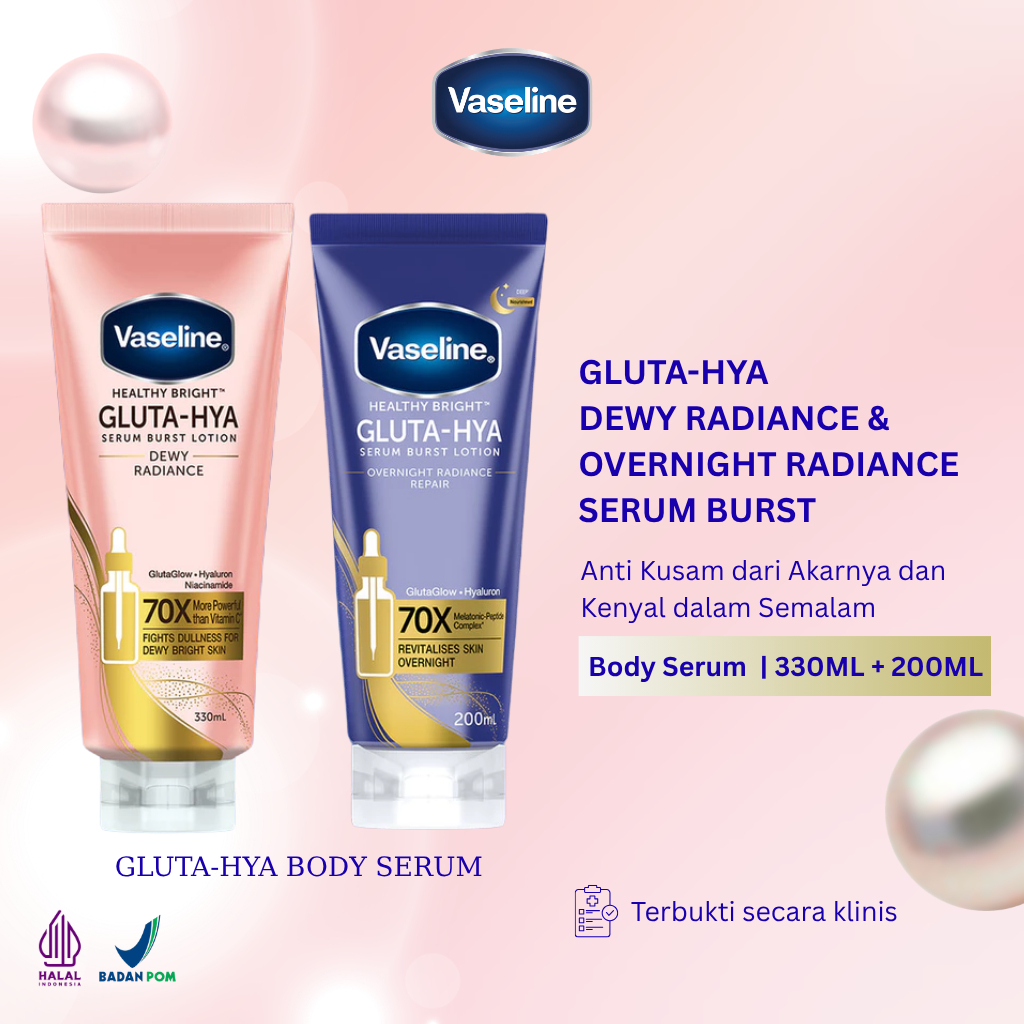 Vaseline Gluta Hya Dewy Radiance 330ml + Vaseline Gluta Hya Overnight 200ml