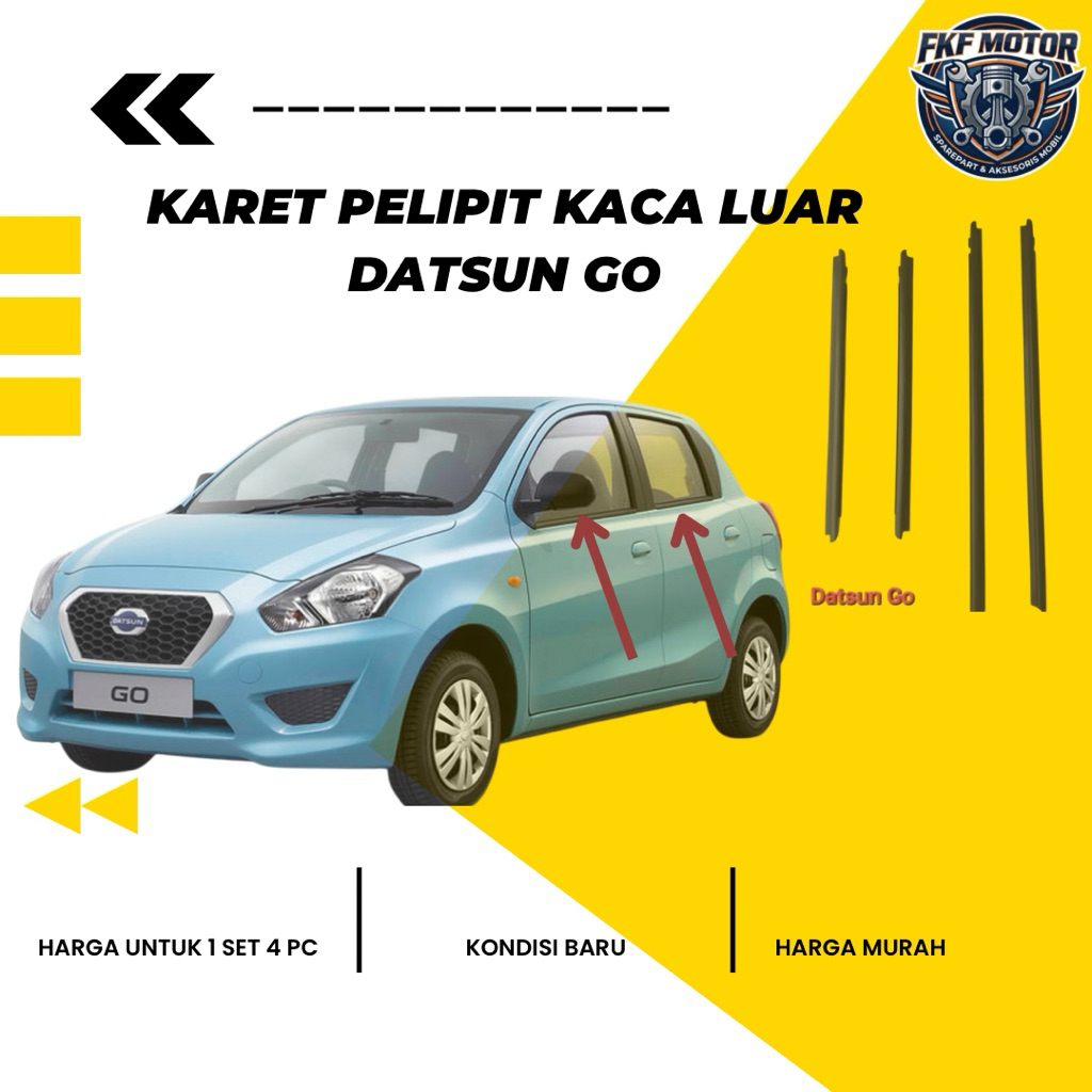 KARET PELIPIT KACA LUAR DATSUN GO