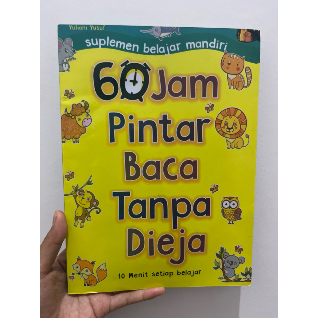 Buku 60 Jam Pintar Baca Tanpa Dieja by Yuliani Yusuf