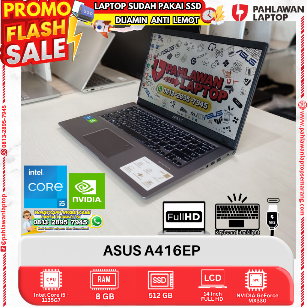 LAPTOP ASUS A416EP Core i5 gen 11 RAM 8GB SSD 512GB DUAL VGA