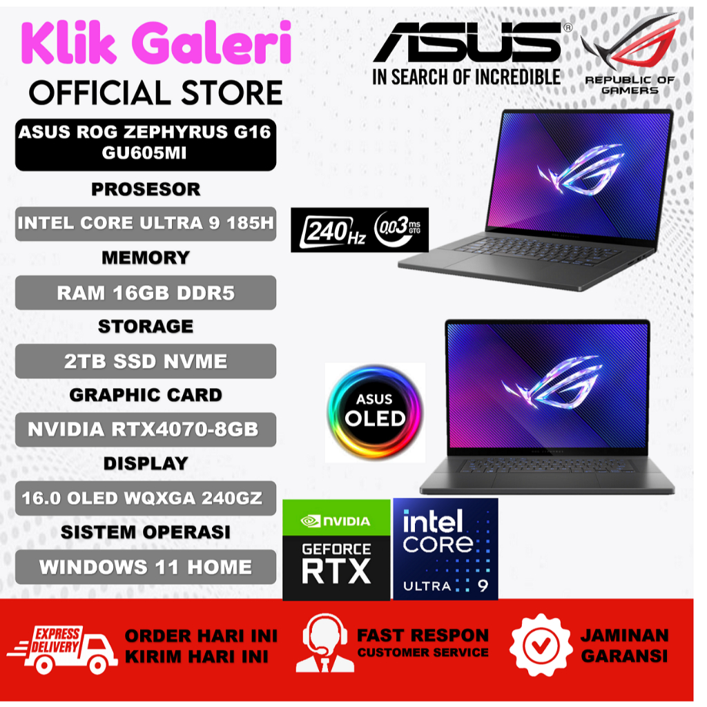 ROG ZEPHYRUS G16 GU605MI Intel Core Ultra 9 185H RTX 4070 8GB 16 OLED WQXGA 240HZ ori