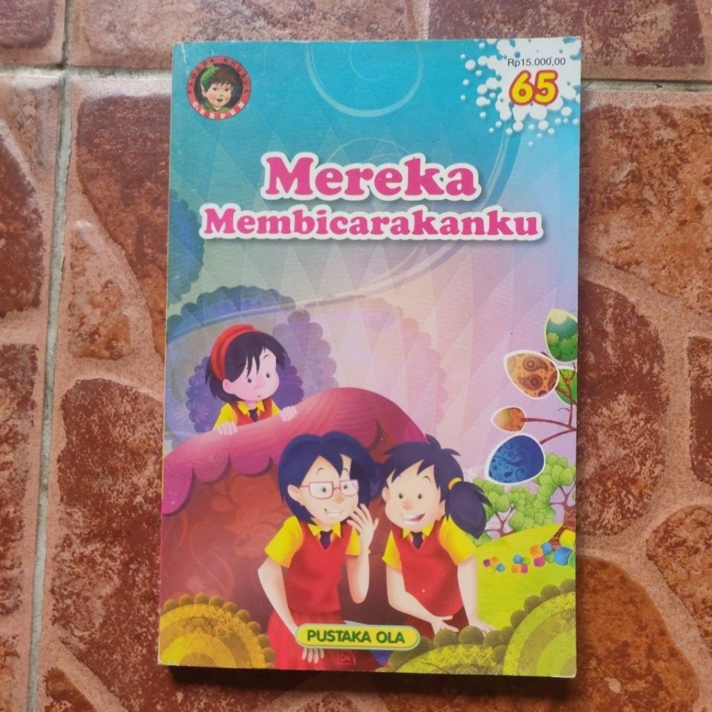 CERPEN PUSTAKA OLA 65 " MEREKA MEMBICARAKANKU "