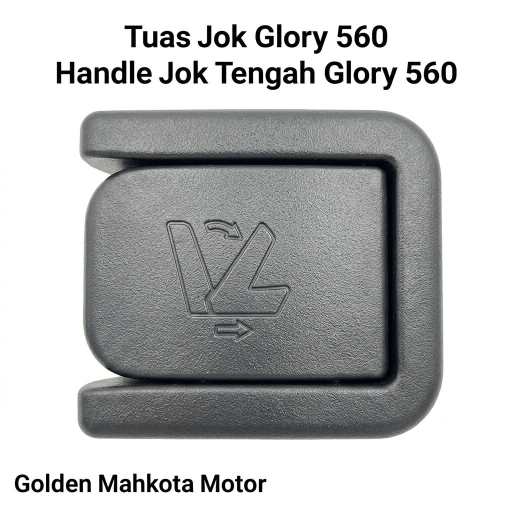 Tuas Jok Glory 560 Handle Jok Tengah Glory 560