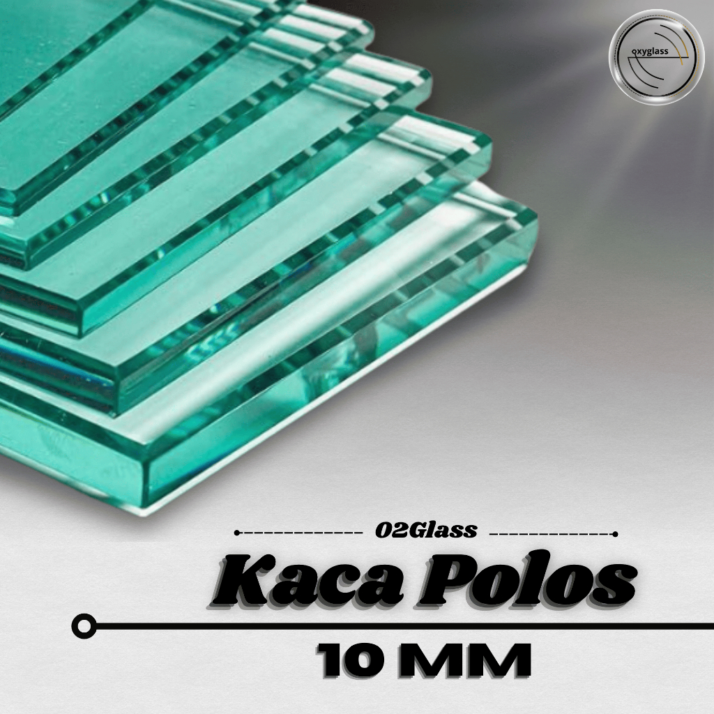Kaca Bening Polos Ketebalan 10mm