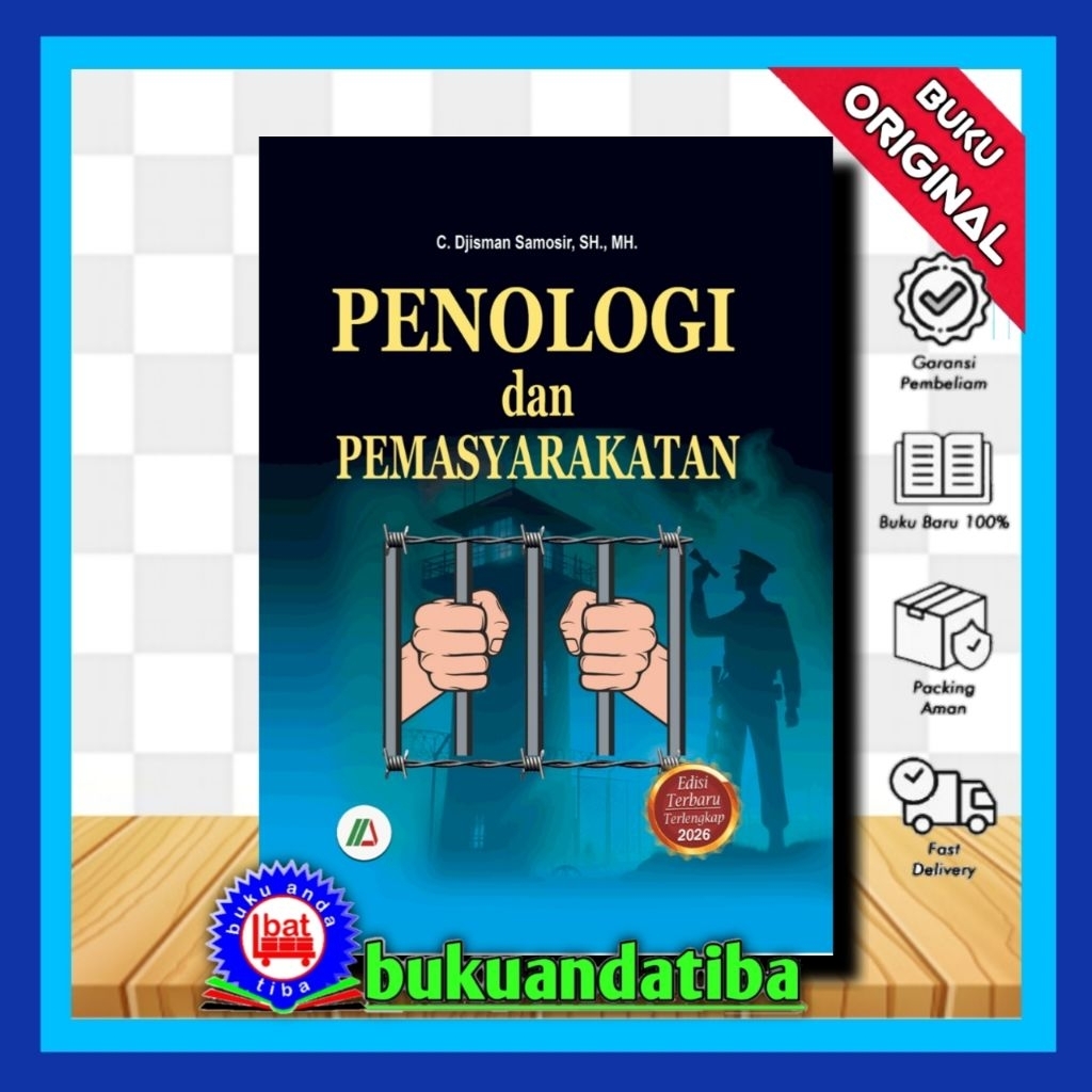 BUKU PENOLOGI DAN PEMASYARAKATAN - C.Djisman Samosir SH MH