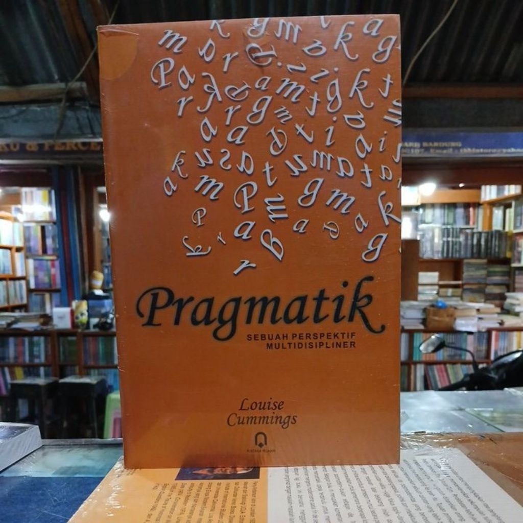 Buku Pustaka Pelajar : Pragmatik - Sebuah Perspektif Multidisipline - Louise Cummings ORIGINAL
