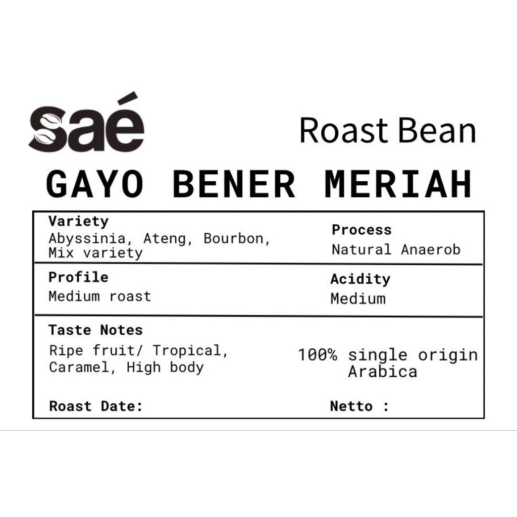 ARABIKA "GAYO BENER MERIAH" NATURAL ANAEROB