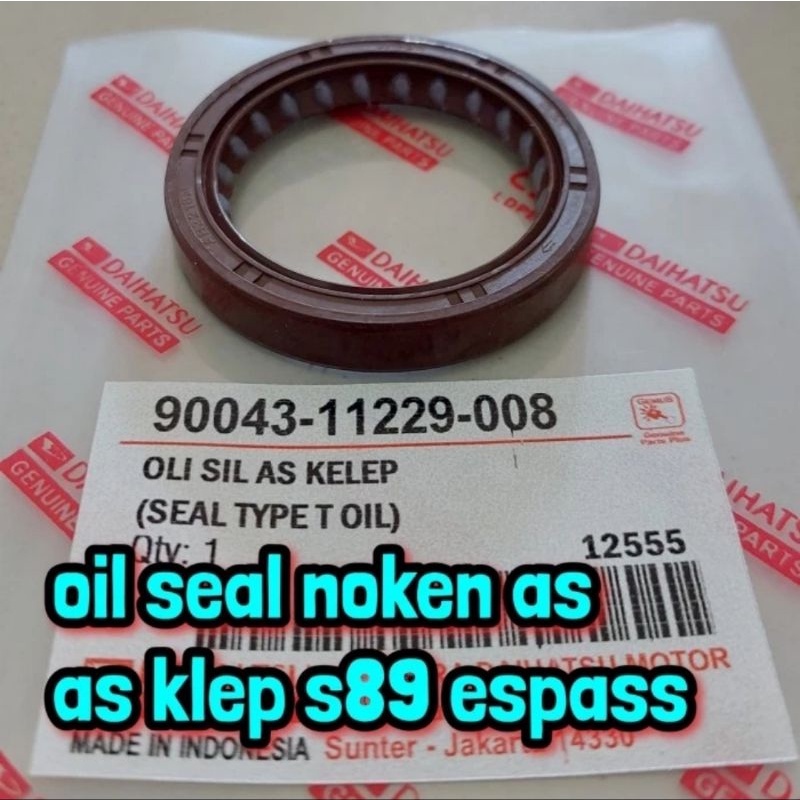 oil seal noken as klep DAIHATSU s89 espass FEROZA 90043-11229